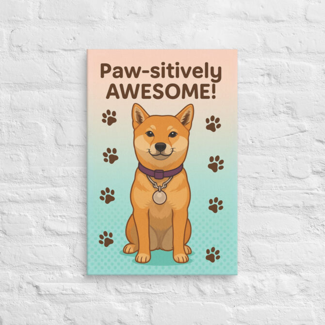 Paw-sitively Awesome – Custom Pet Canvas Wall Art