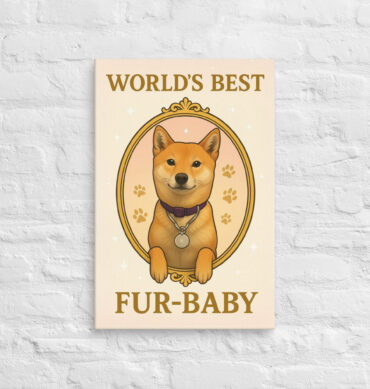 World’s Best Fur-Baby – Custom Pet Canvas Wall Art