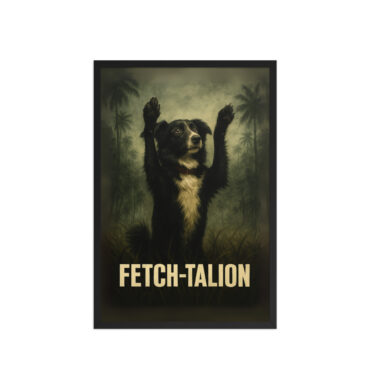 Fetch-talion Custom Pet Movie Poster – Platoon-Inspired Wall Art