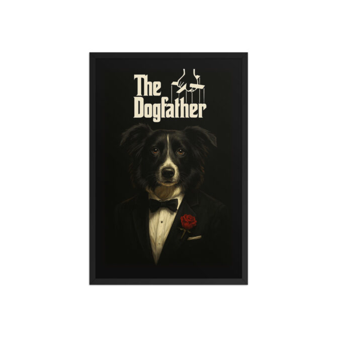 The Dogfather – Custom Pet Portrait in The Godfather Movie Poster Style (Framed)