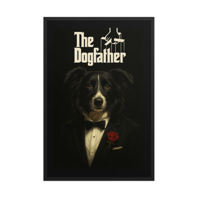The Dogfather – Custom Pet Portrait in The Godfather Movie Poster Style (Framed) - Image 5