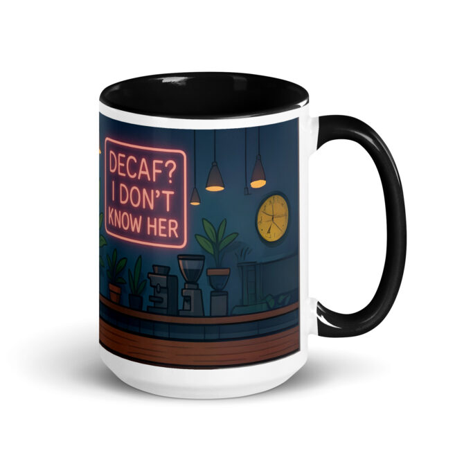 Custom “Decaf? I Don’t Know Her” Sassy Pet Mug – Personalized Coffee Cup with Your Pet - Image 2